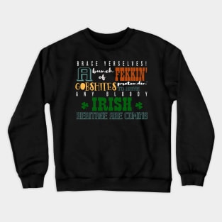 St Patrick's Day Funny Irish Curse Words Insults Slang Humor Crewneck Sweatshirt